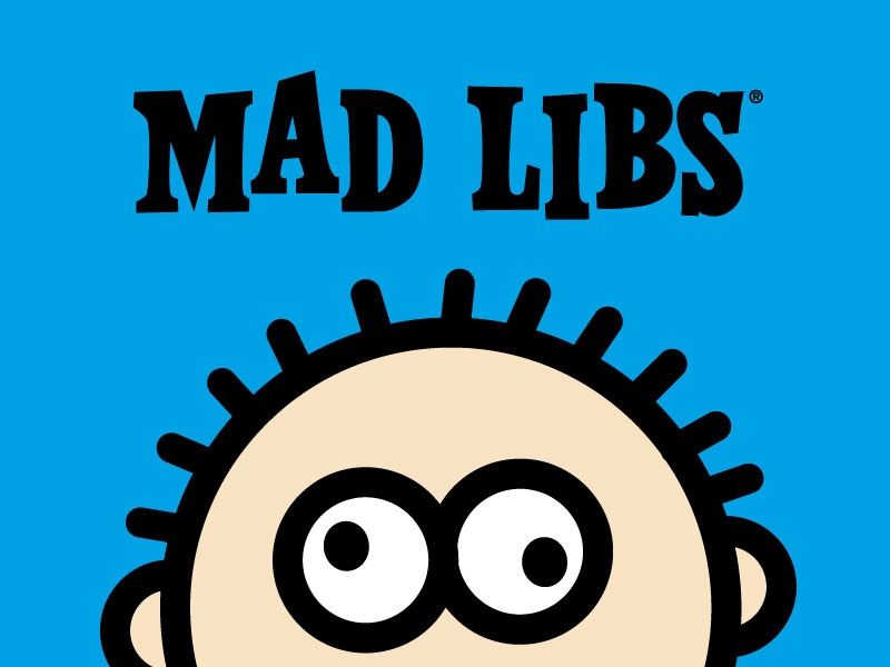 Mad Libs